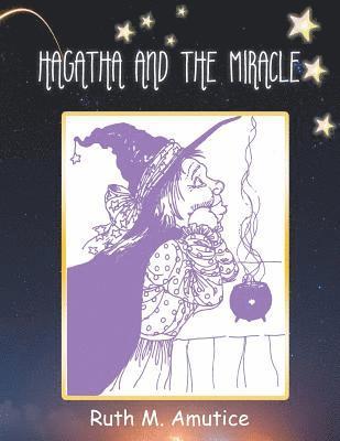 bokomslag Hagatha and the Miracle