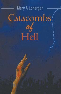 Catacombs of Hell 1