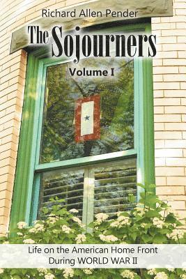 The Sojourners Volume 1 1