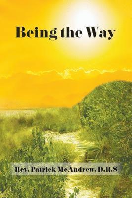 Being the Way 1