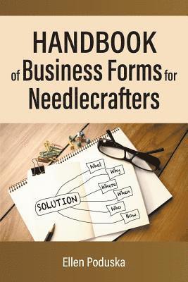 Handbook of Business Forms for Needlecrafters 1