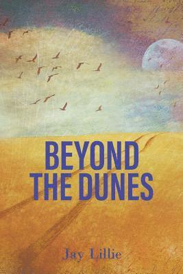 Beyond The Dunes 1