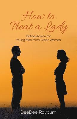 How to Treat a Lady 1