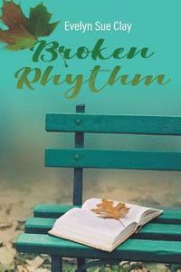 bokomslag Broken Rhythm