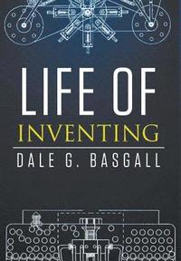 bokomslag Life of Inventing