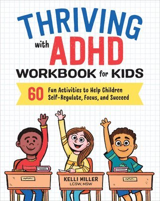 Thriving with ADHD Workbook for Kids 1