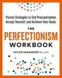 bokomslag The Perfectionism Workbook