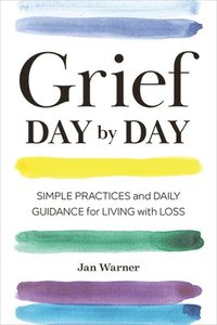 bokomslag Grief Day by Day
