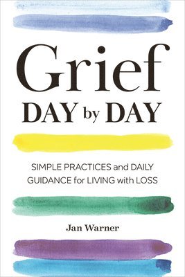 Grief Day By Day 1