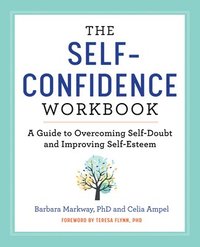 bokomslag The Self-Confidence Workbook