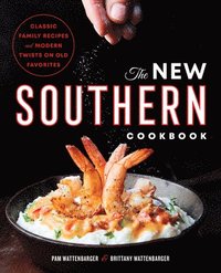 bokomslag The New Southern Cookbook