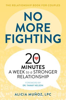 bokomslag No More Fighting: The Relationship Book for Couples