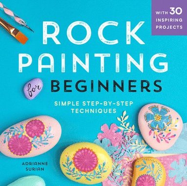 bokomslag Rock Painting for Beginners