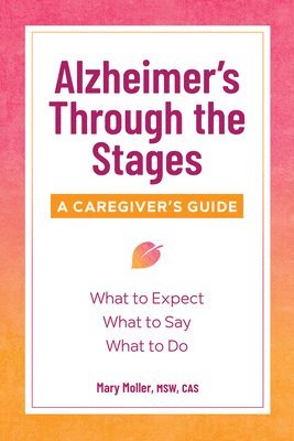 bokomslag Alzheimer's Through the Stages