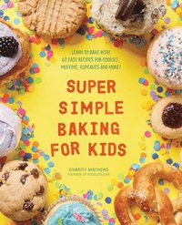 bokomslag Super Simple Baking for Kids