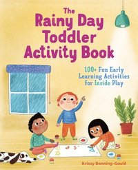 bokomslag The Rainy Day Toddler Activity Book
