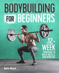 bokomslag Bodybuilding For Beginners