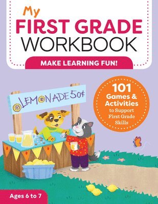 bokomslag My First Grade Workbook: 101 Games and Activities to Support First Grade Skills