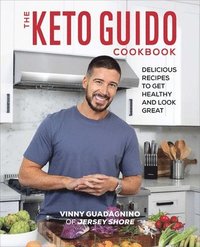bokomslag The Keto Guido Cookbook: Delicious Recipes to Get Healthy and Look Great