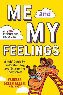 Vanessa Allen, Vanessa Green Allen, NBCT Ed. Vanessa Green Allen - Me and My Feelings, Häftad
