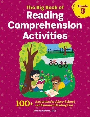 bokomslag The Big Book of Reading Comprehension Activities, Grade 3: 100+ Activities for After-School and Summer Reading Fun