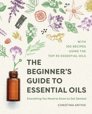bokomslag Beginner's Guide to Essential Oils