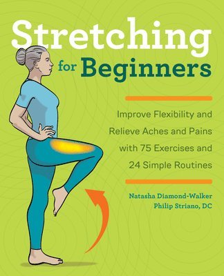 Natasha Diamond-Walker, Philip Striano - Stretching for Beginners, Häftad