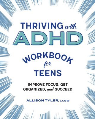 bokomslag Thriving with ADHD Workbook for Teens