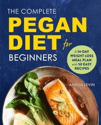 bokomslag Complete Pegan Diet For Beginners