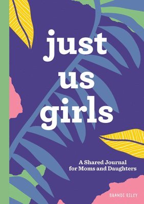 Just Us Girls 1
