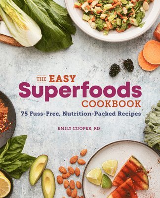bokomslag The Easy Superfoods Cookbook