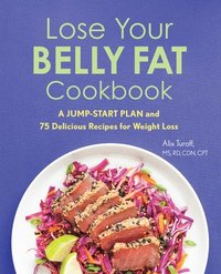 bokomslag Lose Your Belly Fat Cookbook