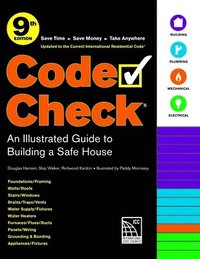 bokomslag Code Check 9th Edition: An Illustrated Guide to Building a Safe House