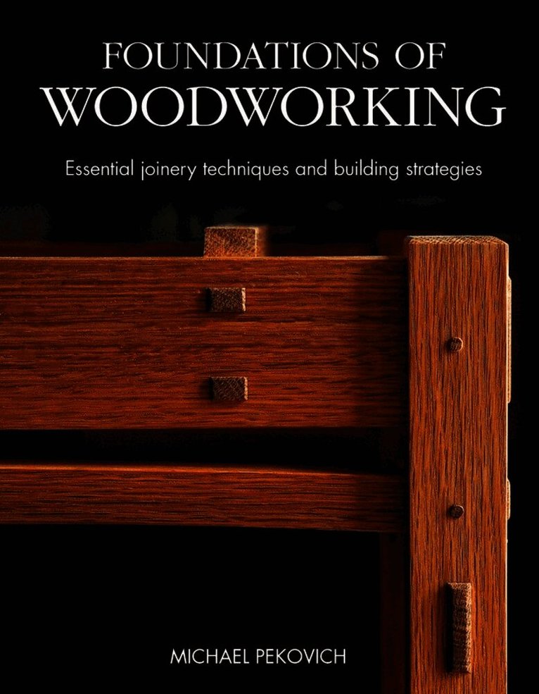 Foundations of Woodworking