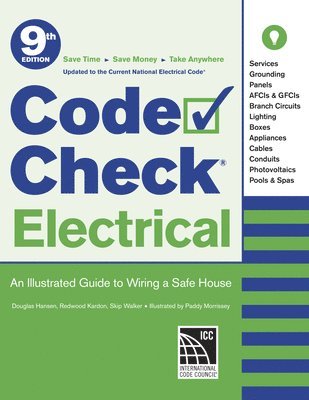 bokomslag Code Check Electrical: An Illustrated Guide to Wiring a Safe House