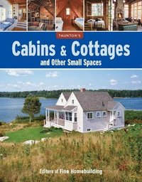 bokomslag Cabins & Cottages and Other Small Spaces