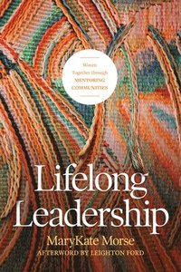 bokomslag Lifelong Leadership