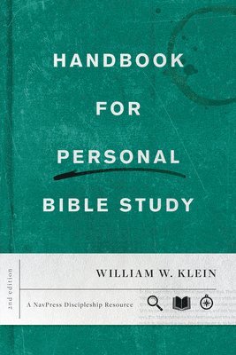 William W. Klein - Handbook for Personal Bible Study Second Edition, Häftad