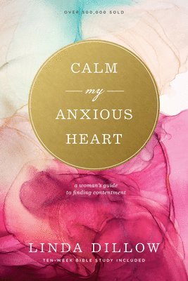 bokomslag Calm My Anxious Heart