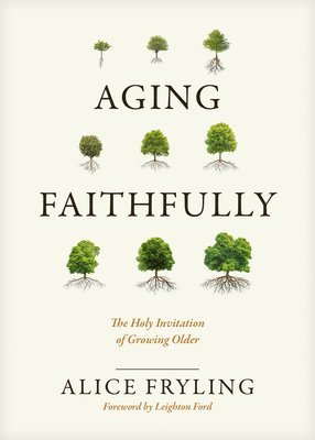 Aging Faithfully 1