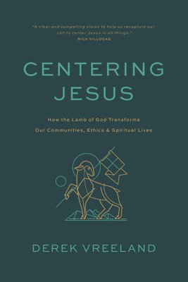 bokomslag Centering Jesus