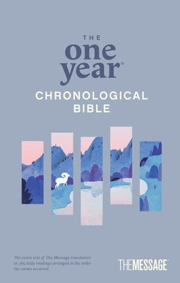 bokomslag One Year Chronological Bible The Message, The