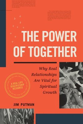 Jim Putman - Power of Together, The, Häftad
