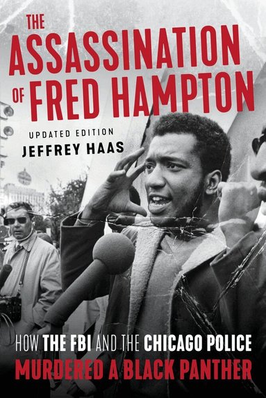 Jeffrey Haas - Assassination of Fred Hampton, Häftad