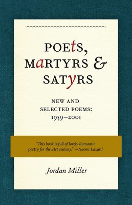 bokomslag Poets, Martyrs, and Satyrs