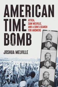 bokomslag American Time Bomb