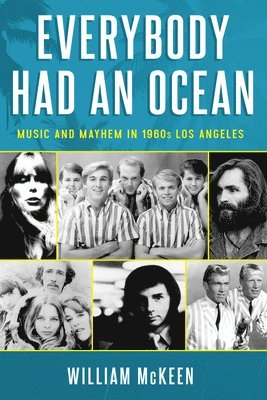 William McKeen, William Mckeen - Everybody Had an Ocean, Häftad