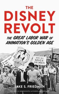bokomslag The Disney Revolt