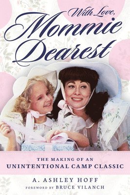 With Love, Mommie Dearest 1