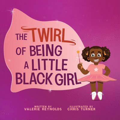 The Twirl of Being a Little Black Girl 1